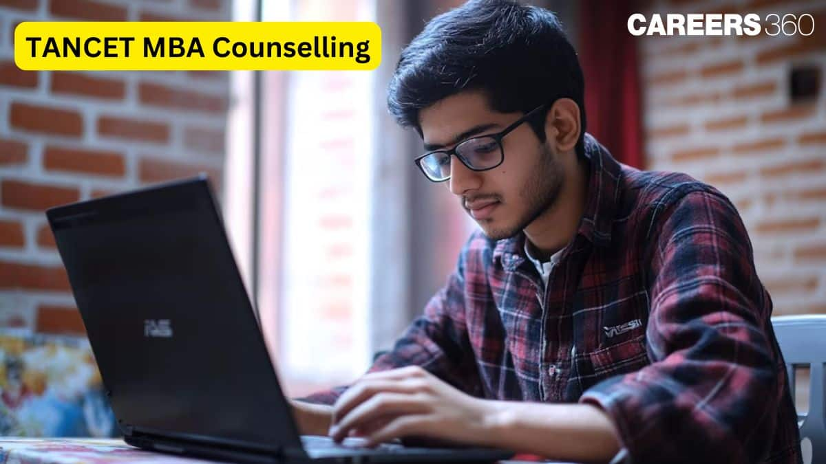 TANCET Counselling 2025 for MBA Admission, Provisional Allotment Released - Choice Filling, Rank List