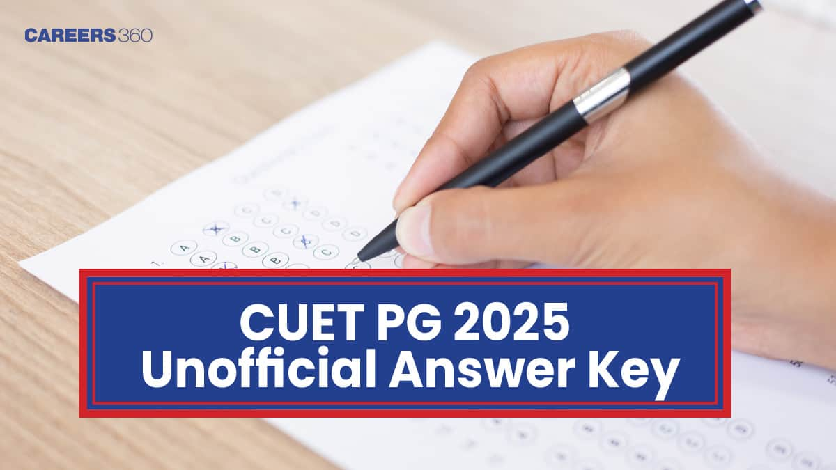 CUET PG Unofficial Answer Key 2025: Download Response Sheet, Set-wise Answer Key