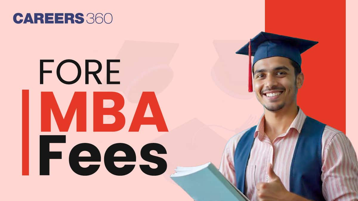 FORE School of Management MBA Fees 2025: Total Cost, Scholarships & ROI