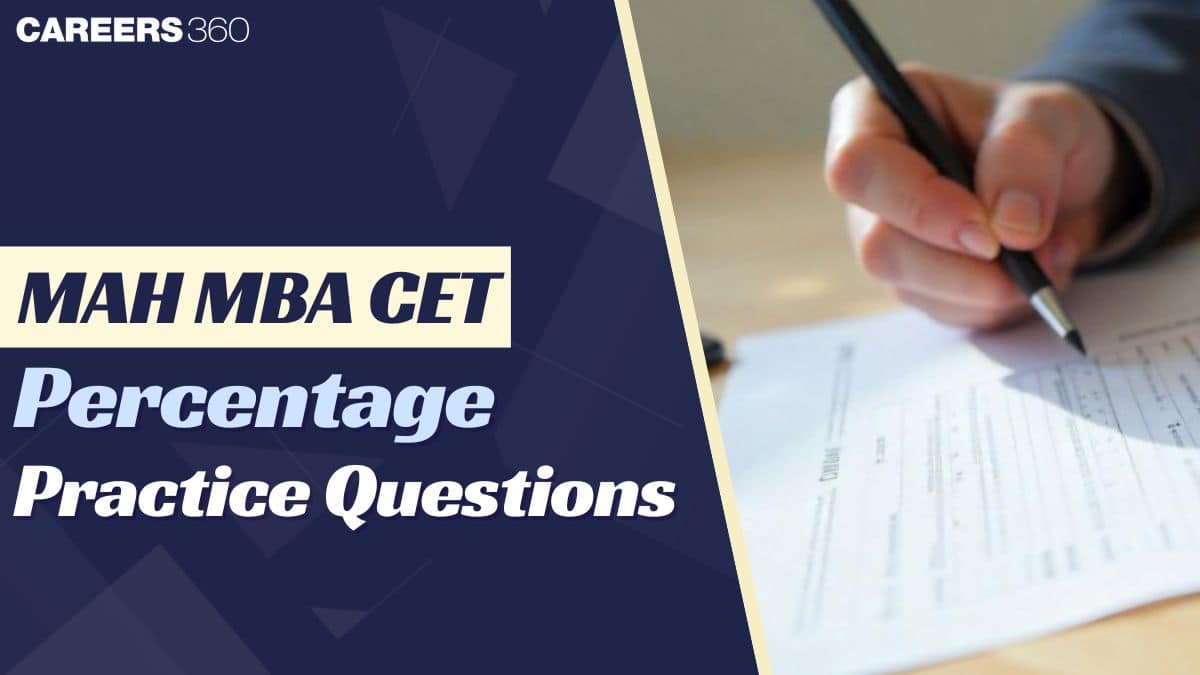 MAH MBA CET Percentage Questions 2025: Key Formulas, Tricks & Solved Examples