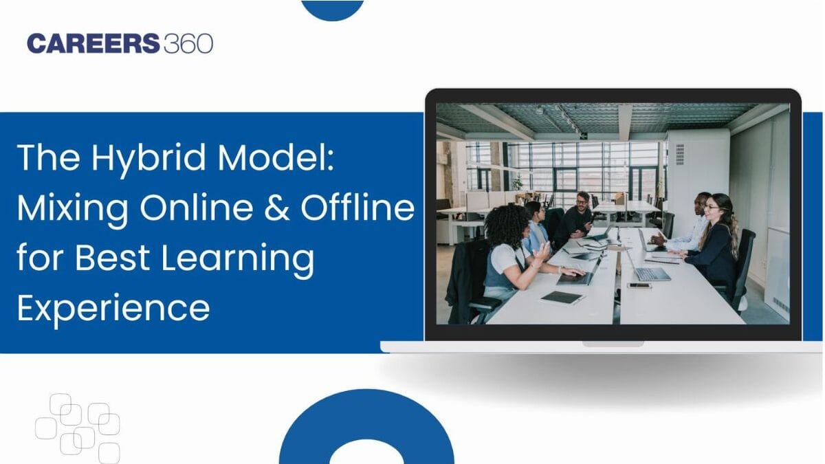 The Hybrid Model: Mixing Online & Offline for the Best Learning Experience