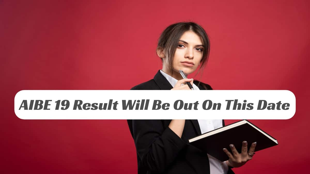 AIBE 19 Result 2024 Date Confirmed by BCI; Get the Result Download Link and Steps