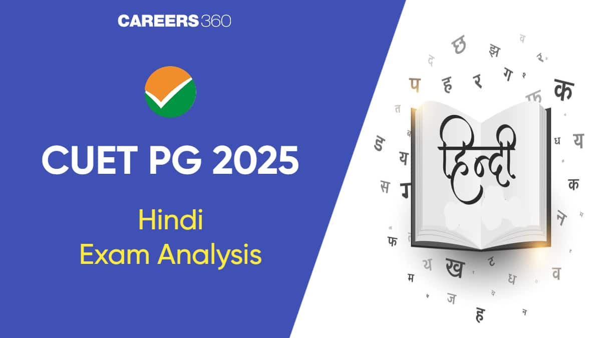 CUET PG Hindi Analysis 2025: Check Exam Difficulty and Good Attempt Here