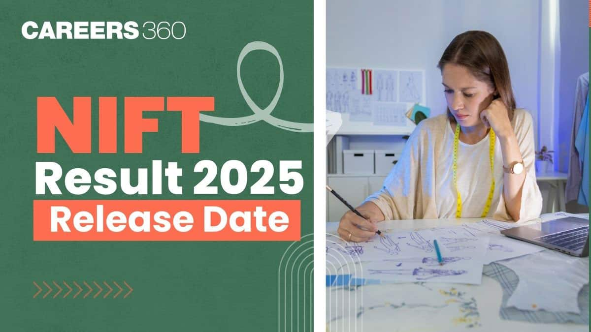 NIFT Result 2025 Release Date By NTA - Check Here