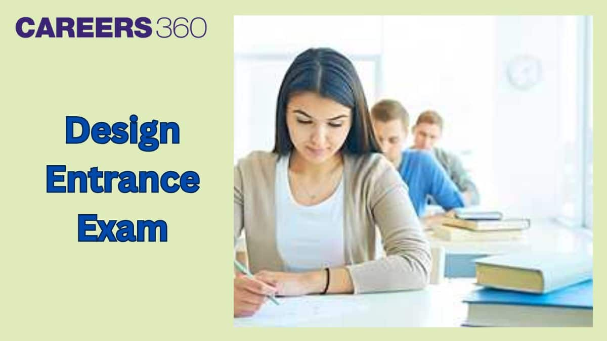 Top Design Entrance Exams in India: Registration, Exam Dates, Pattern & Latest Updates