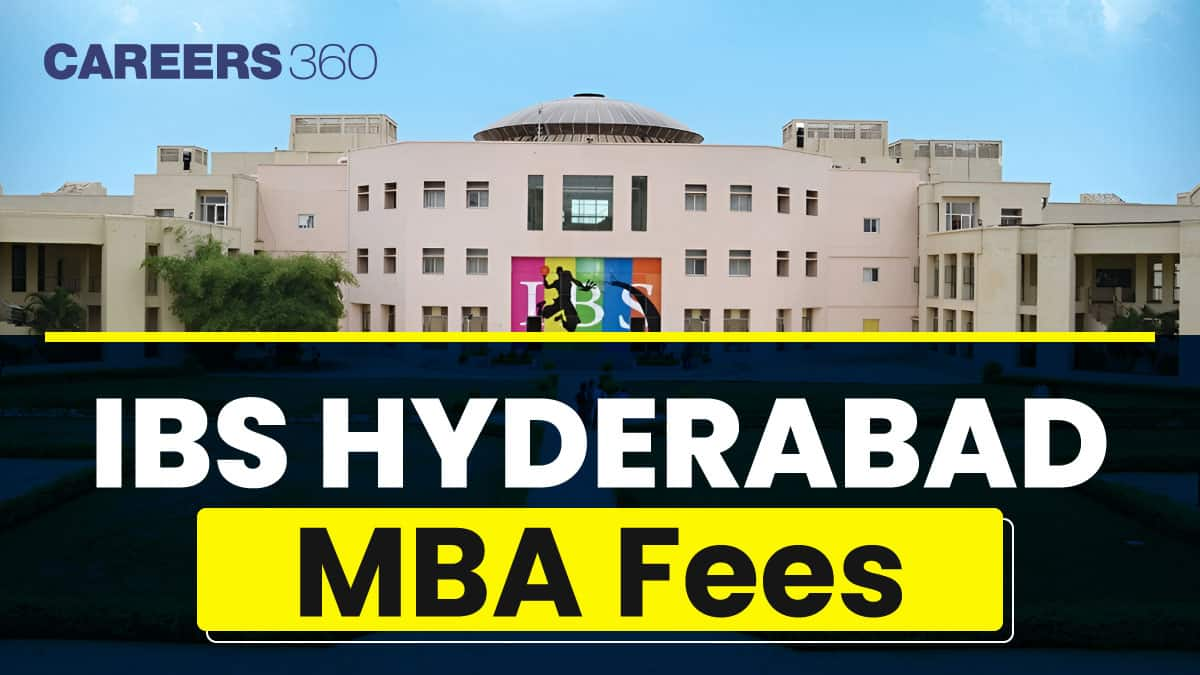 IBS Hyderabad MBA Fees 2025: ROI, Scholarship, and Career Opportunities