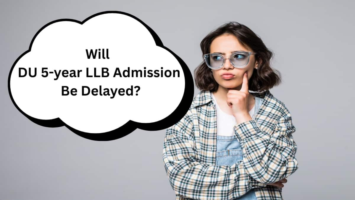 CLAT 2025 Revised Results: Will DU 5-year LLB Admission be Delayed?