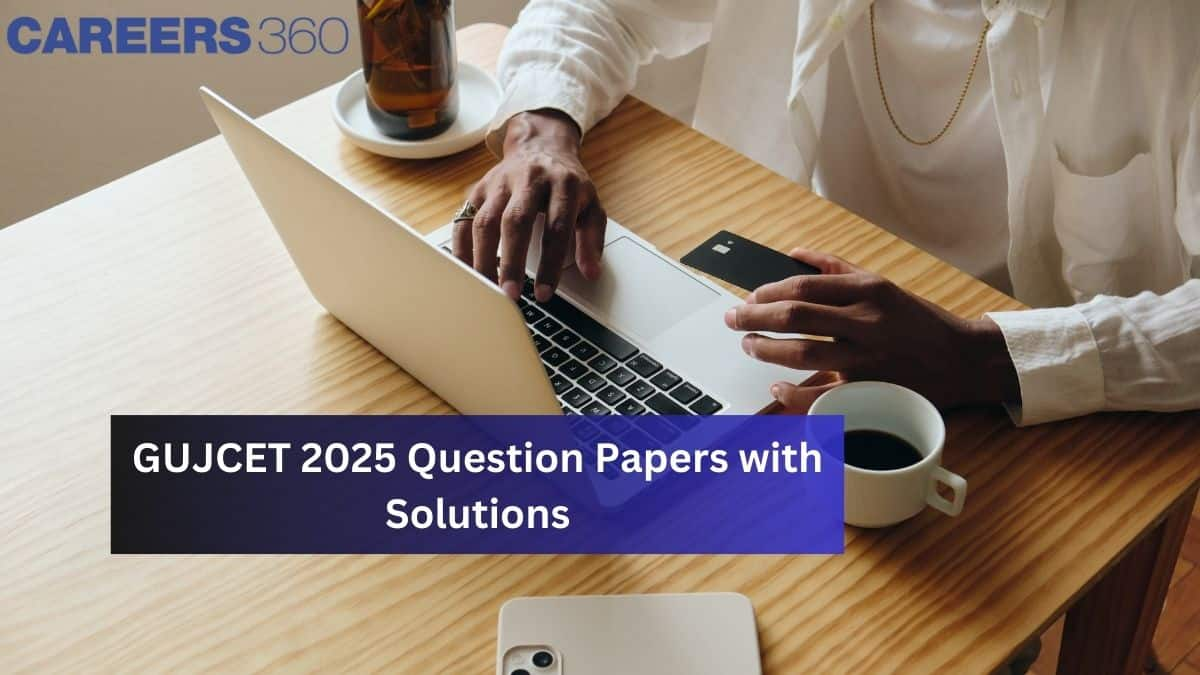 GUJCET 2025 Question Papers with Solutions – Download PDF