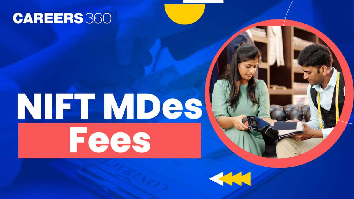 NIFT M.Des Fees Structure: Semester-wise NIFT Fee Structure for M.Des