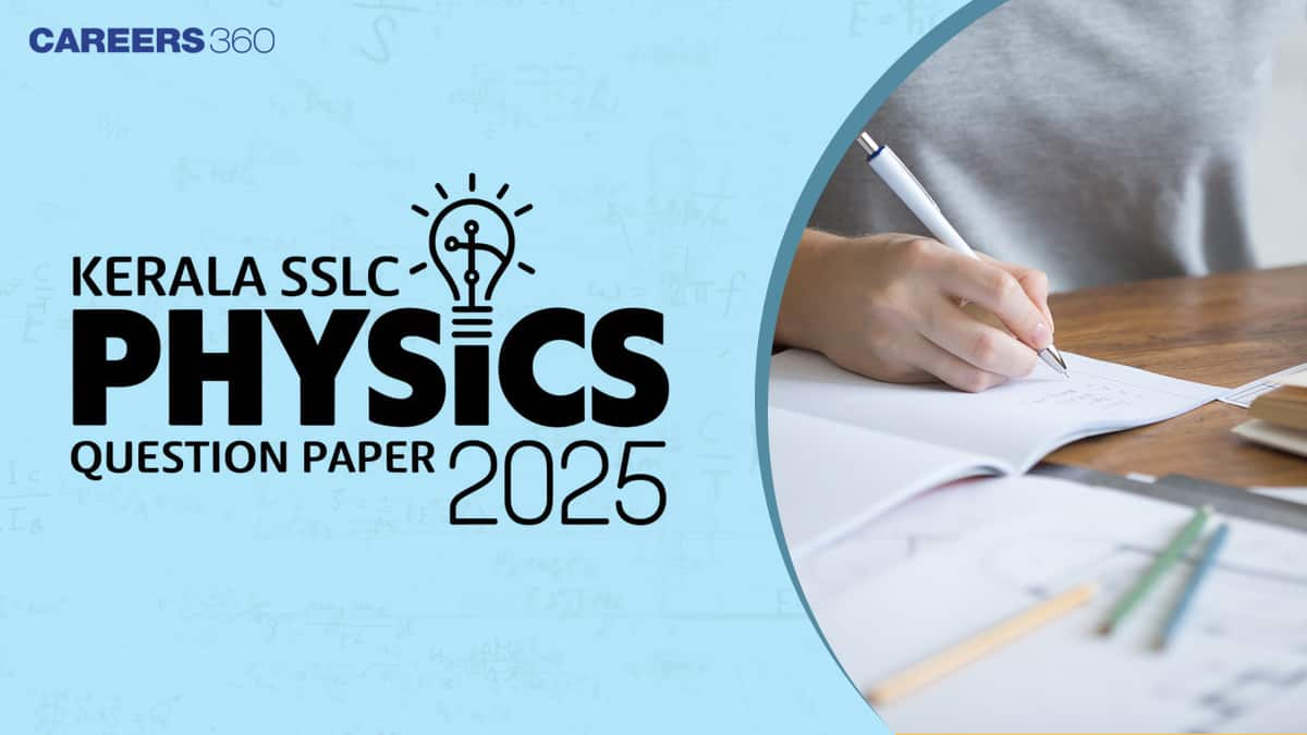 Kerala SSLC Physics Question Paper 2025 (21 March) – Exam Analysis & Solution PDF