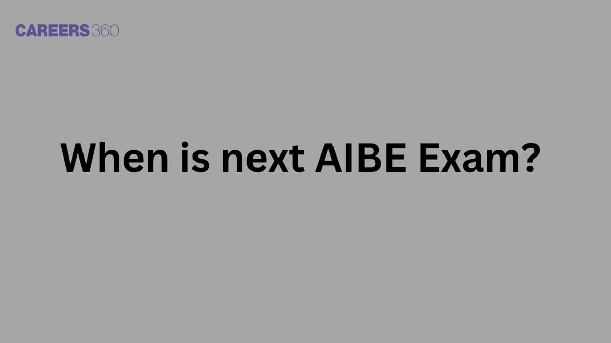 When is next AIBE? Know AIBE 20 exam schedule by BCI