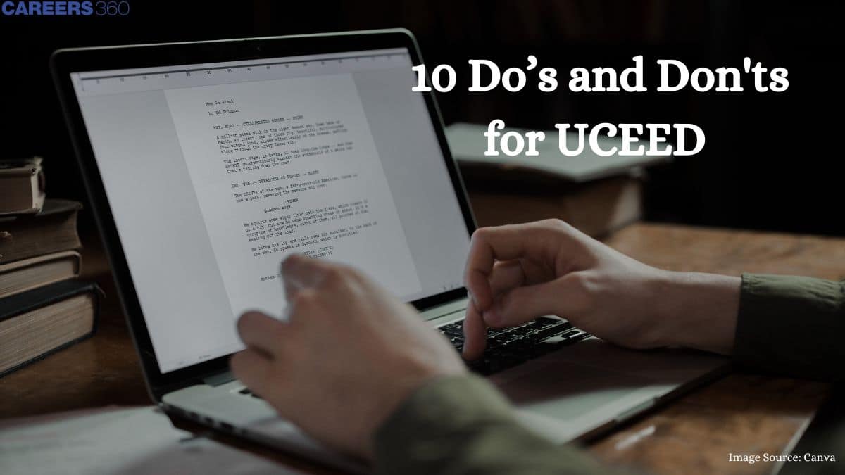 UCEED Exam Preparation: Read 10 Do’s and Don'ts for UCEED 2026