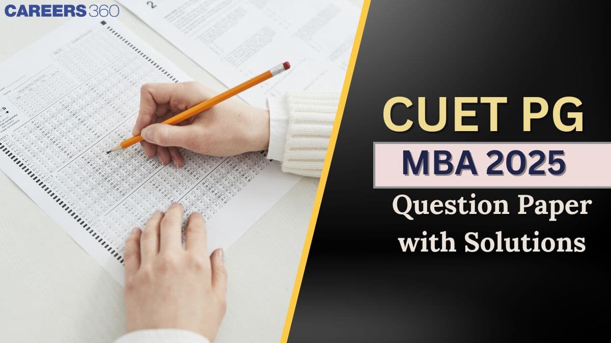 CUET PG MBA 2025 Question Paper and Solutions, Questions and Answers PDF