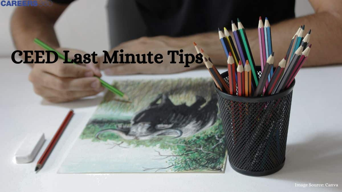 CEED 2025 Last Minute Tips And Important Things To Carry