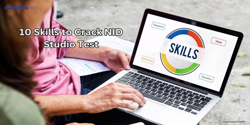 10 Skills to Crack NID Studio Test 2026 - Check Here