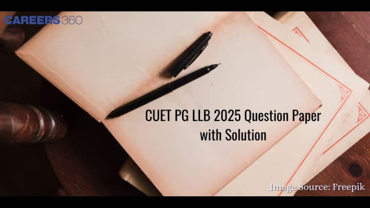 CUET PG LLB 2025 Question Paper With Solutions (OUT) - Download PDF here