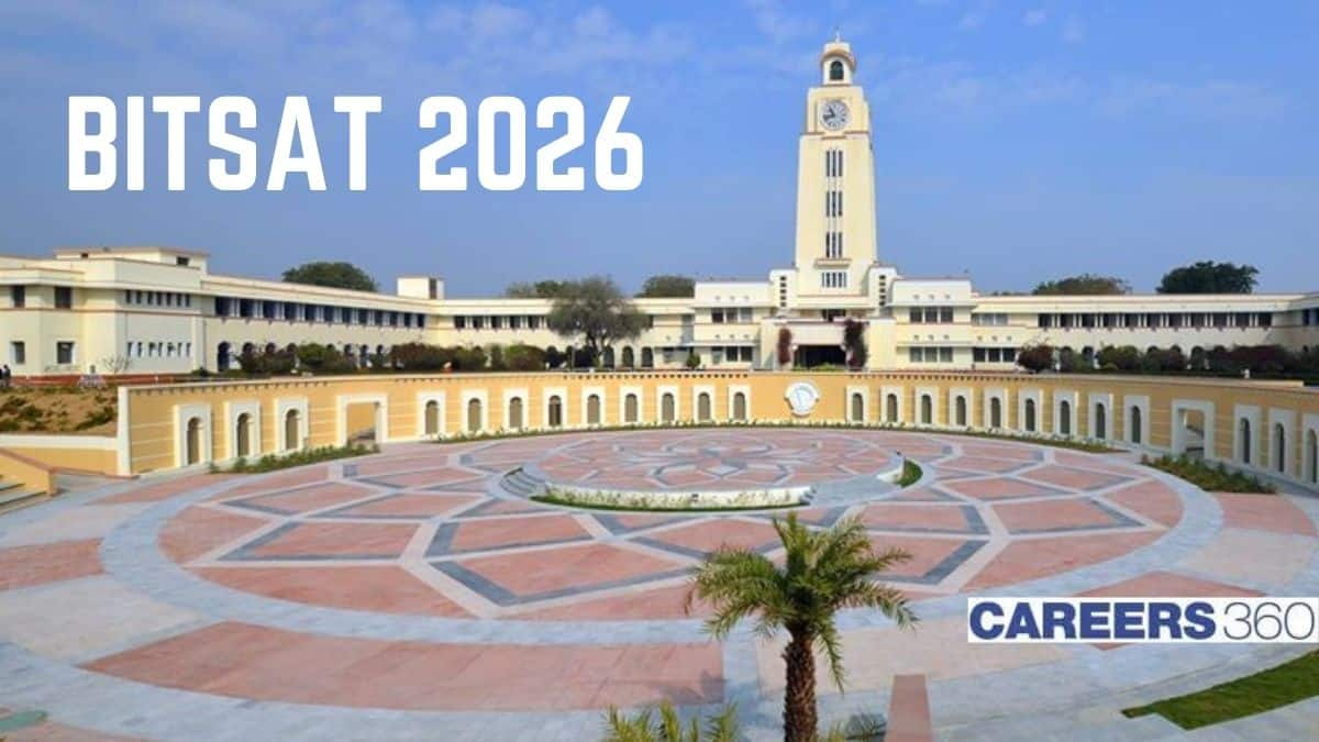 BITSAT 2026 - Exam Date, Preparation Tips, Sample Papers, Syllabus