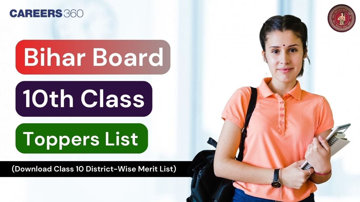 Bihar Board Matric Toppers List 2025 Out; Check Name, Roll Number, Marks, Percentage