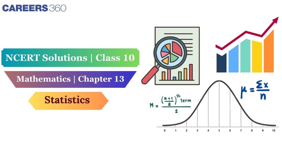 NCERT solutions for class 10 maths Chapter 13 Statistics