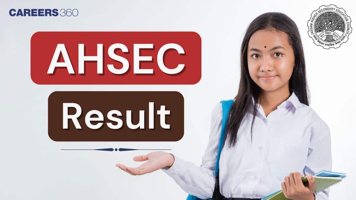 AHSEC HS 2nd Year Result 2025 Released, Direct Link, Here's How to Check Online