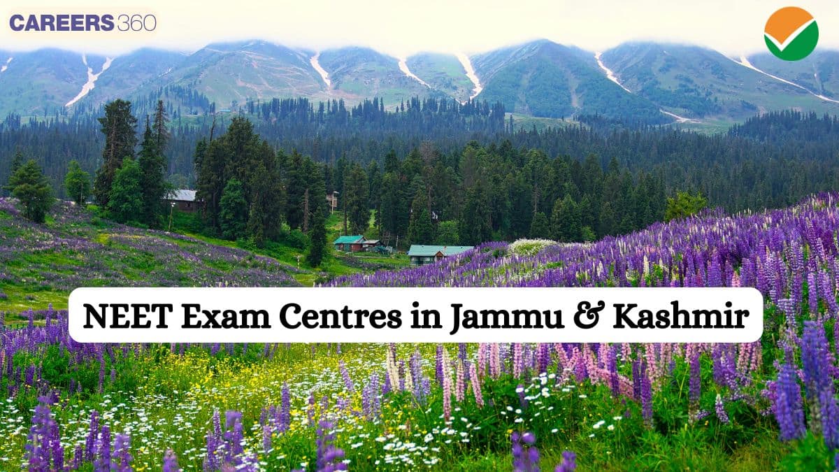 NEET 2025 Exam Centres in Jammu and Kashmir: Check Exam City With Code