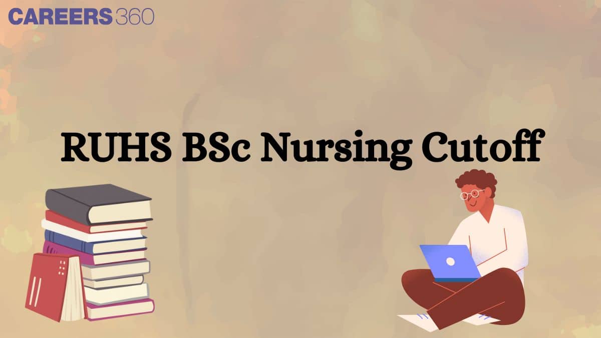 RUHS BSc Nursing Cut off 2024 For Government & Private Colleges
