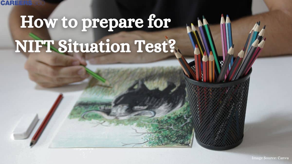 How to Prepare for NIFT Situation Test 2025?