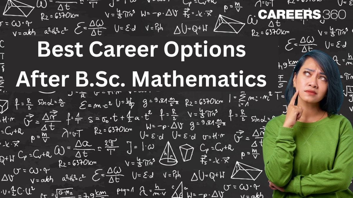 10 Best Career Options After B.Sc Mathematics