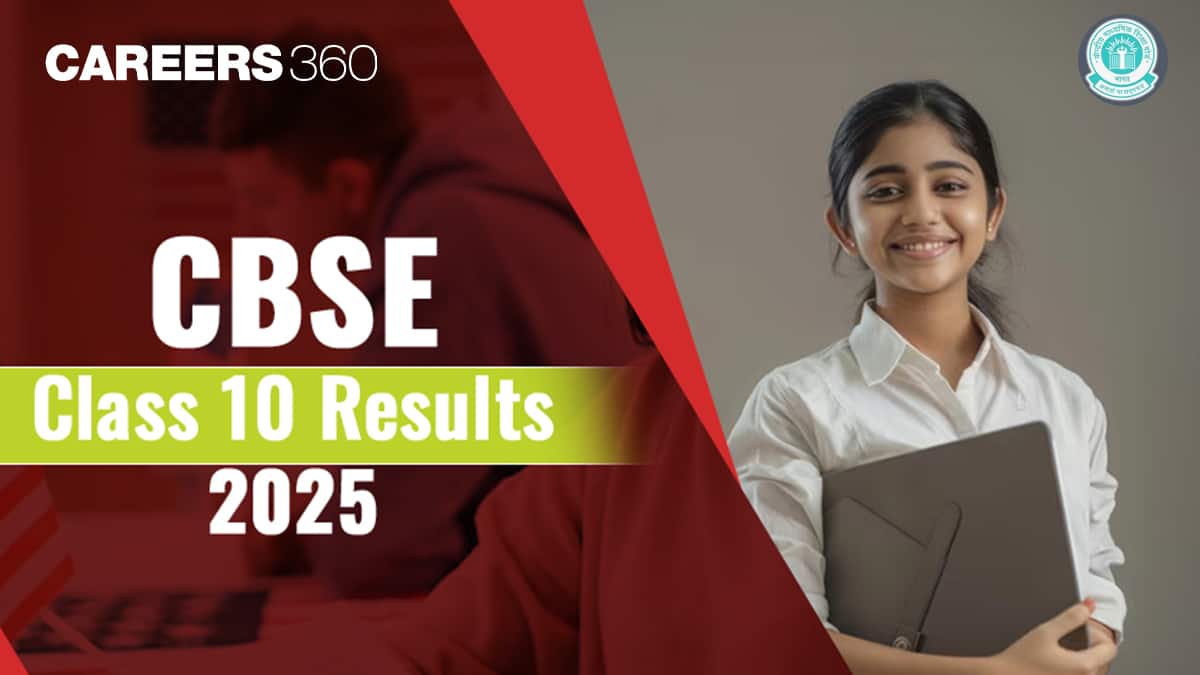 CBSE 10th Class Result 2025 Out at results.cbse.nic.in, Check Results via Online, Digilocker, SMS