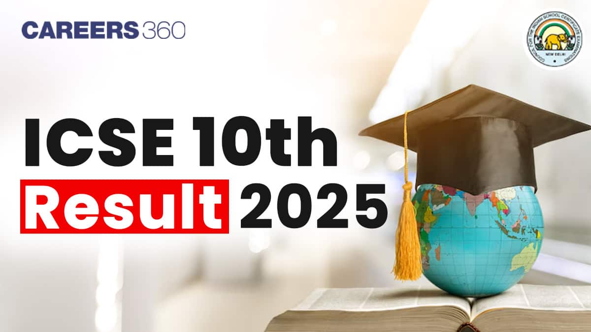 ICSE 10th Result 2025 (Out), Direct Link, Check Class 10 Result Using UID & Index No