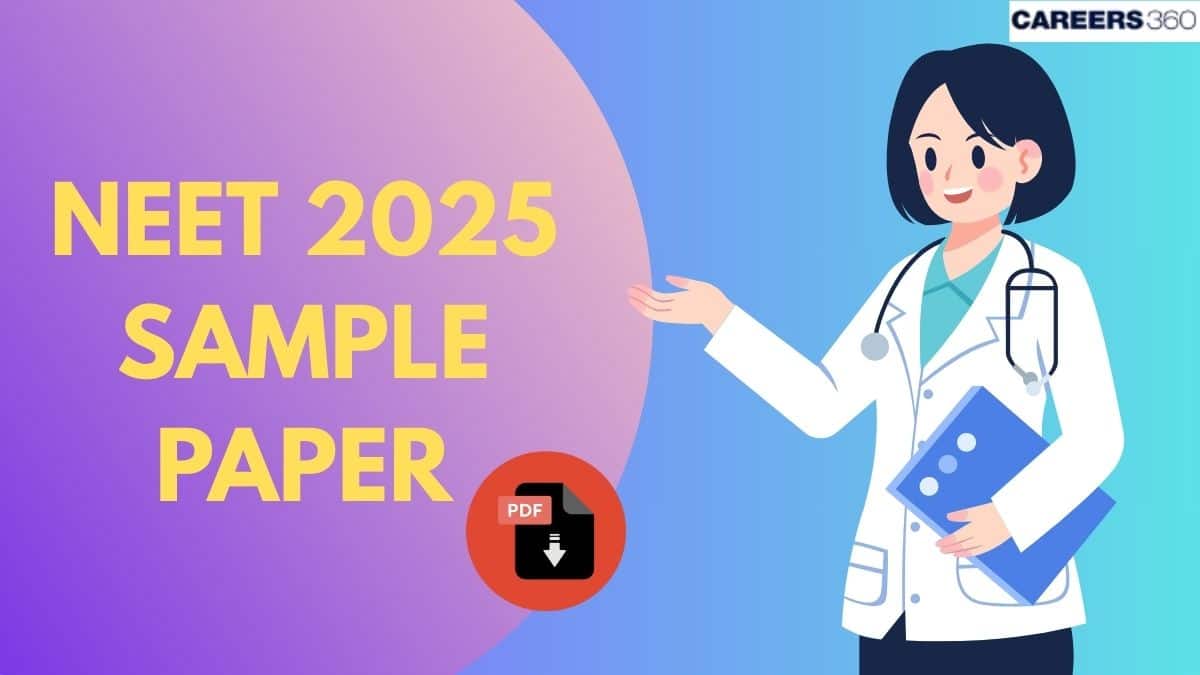 NEET 2025 Sample Paper: Check NEET Model Question Paper With Answer