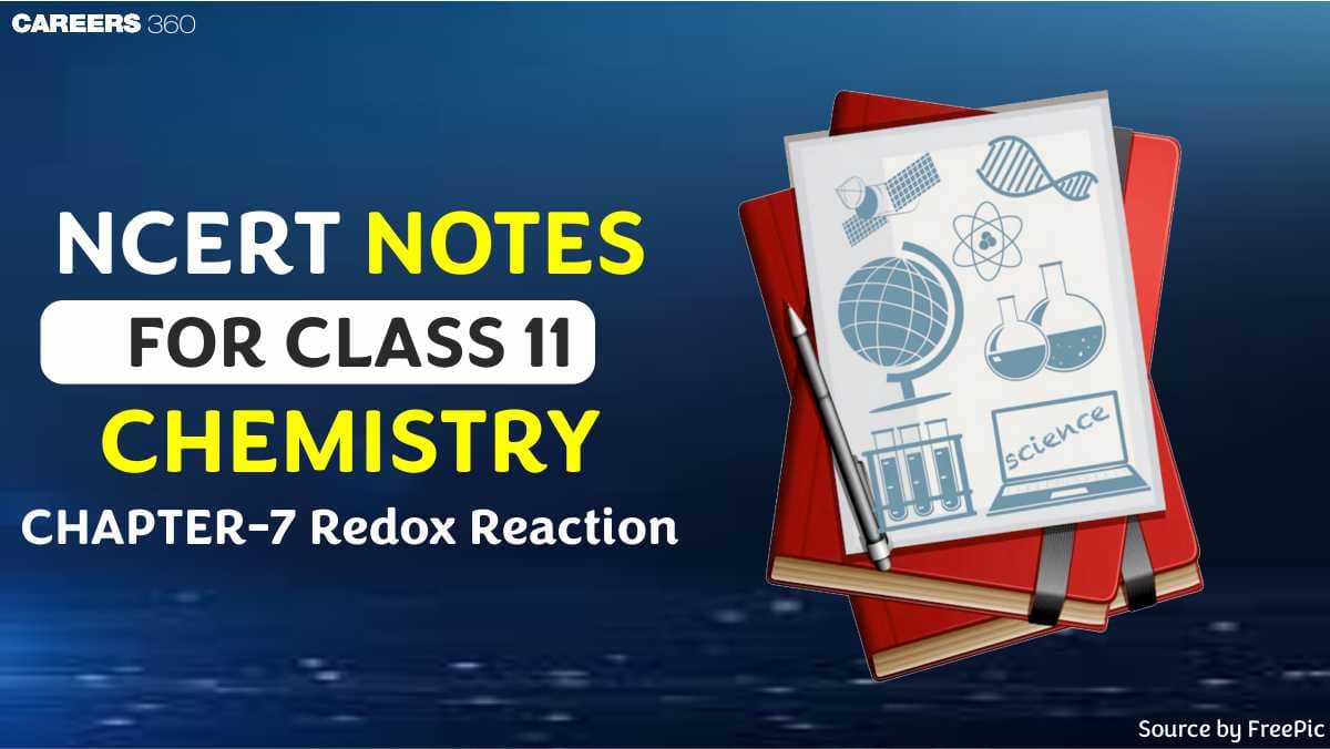 NCERT Class 11 Chemistry Chapter 8 Notes Redox Reaction - Download PDF