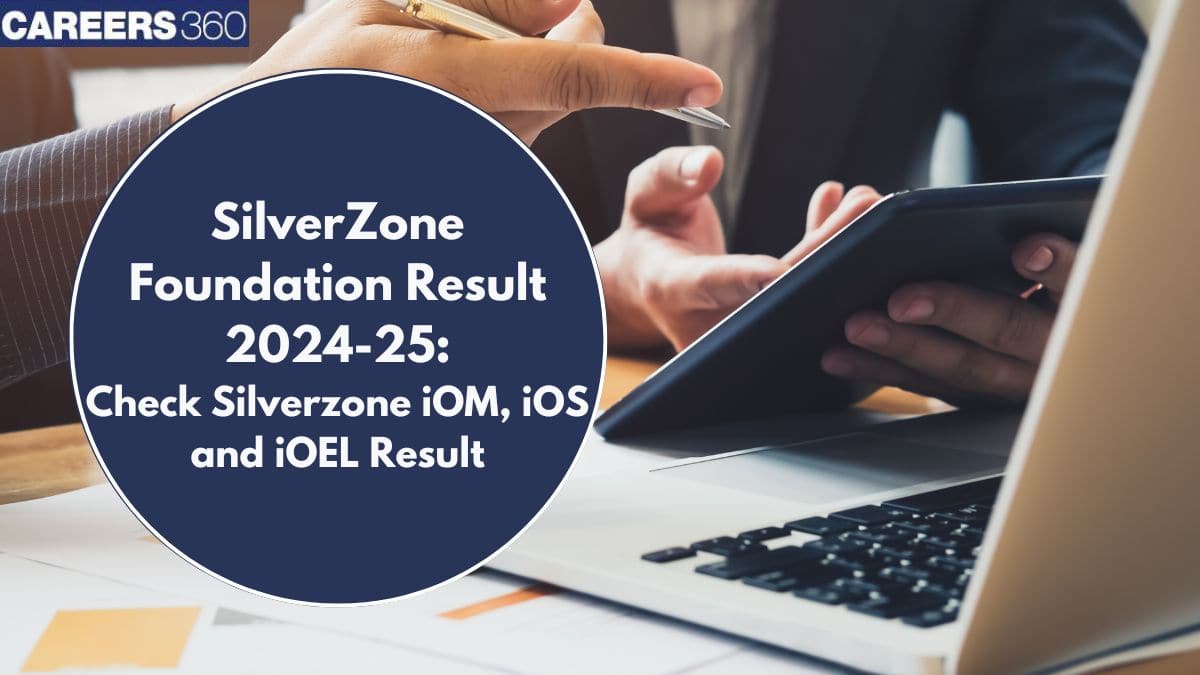SilverZone Result 2025 Level 2 Out; Check SilverZone iOM, iOS and iOEL Result Here