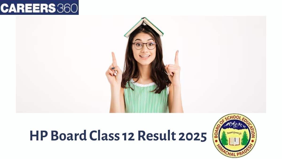 Himachal Pradesh 12th Result 2025 Revised Declared, Check hpbose.org 12th Results Here