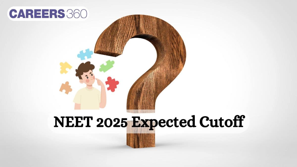 NEET Expected Cut Off 2025 - Category-Wise Cutoff Marks