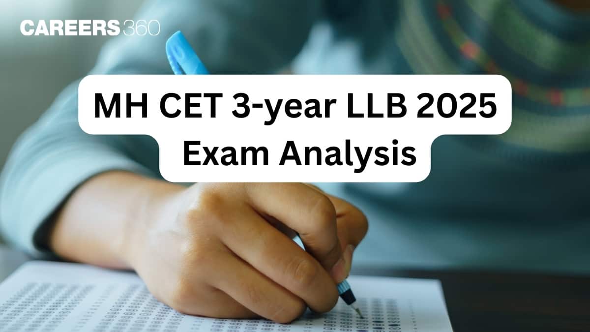 MH CET 3-year LLB 2025 Exam Analysis: Check Difficulty Level