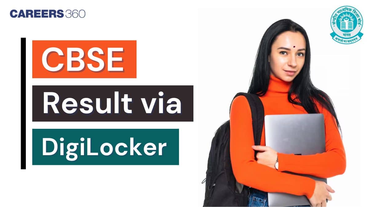 DigiLocker CBSE Result 2025, Download 10th, 12th Result via DigiLocker @digilocker.gov.in