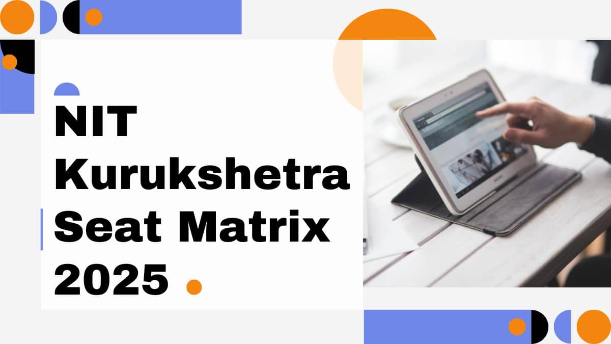 NIT Kurukshetra Seat Matrix 2024 (Released) - Check Total Seats
