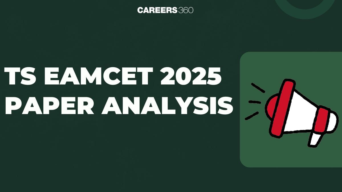 TS EAMCET 2025 Paper Analysis - EAPCET Exam Review, Difficulty Level