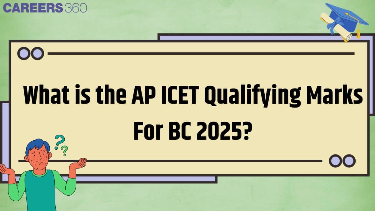 AP ICET 2025 Qualifying Marks for BC Category: No Minimum Score Required, Know Details
