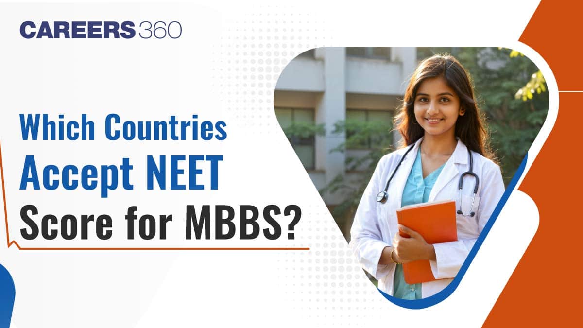 Which Countries Accept NEET Score for MBBS?