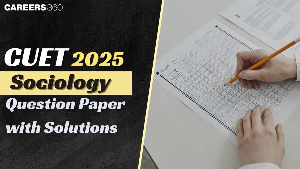 CUET 2025 Sociology Question Paper with Solutions - Steps to Download PDFs