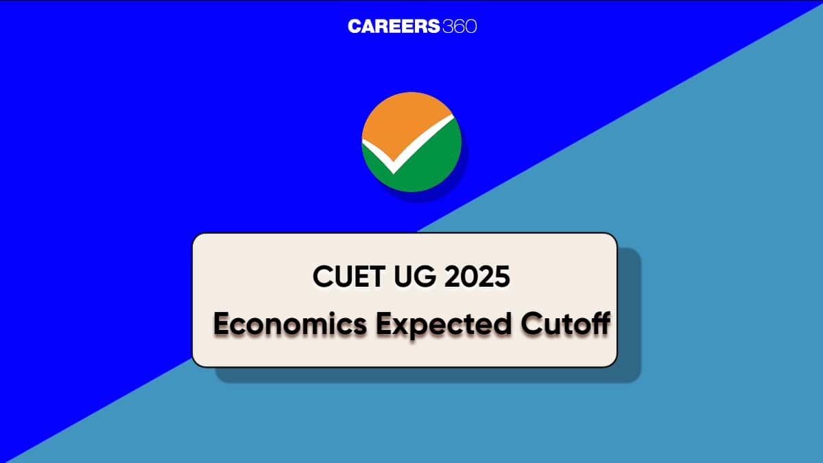 CUET Economics Expected Cut Off 2025: Expected Ranks and Trends