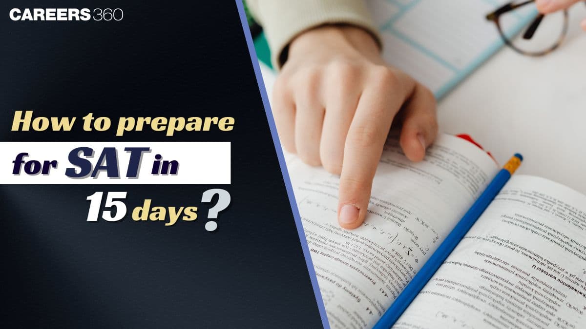 How to Prepare for the SAT in 15 Days?