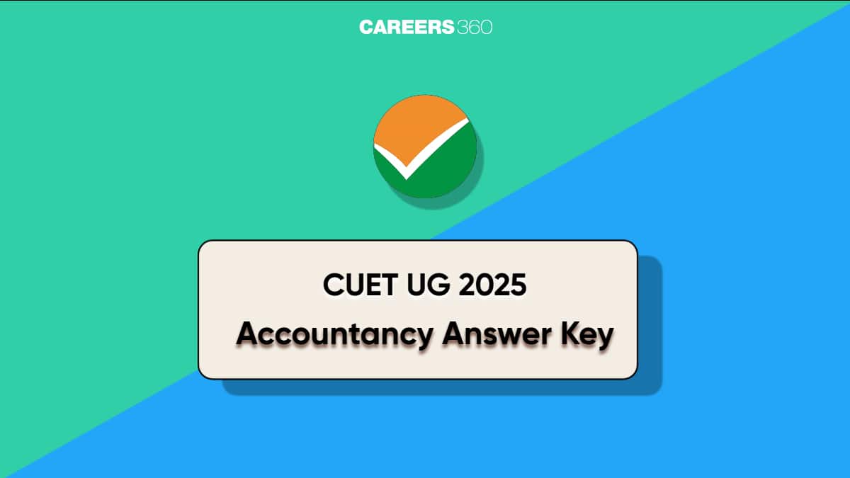CUET Accountancy Answer Key 2025: Download Set Wise PDF with Solution