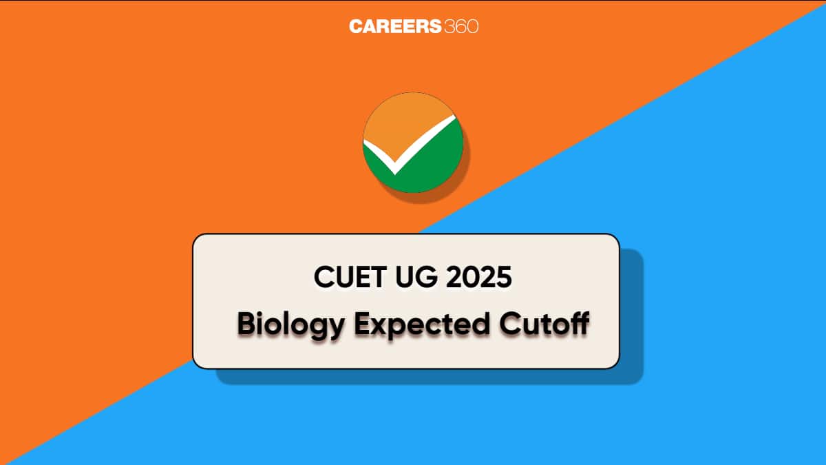 CUET Biology Expected Cut Off 2025: Expected Ranks and Trends