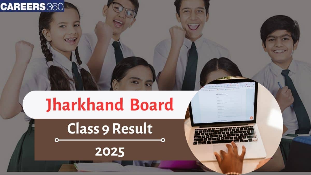 Jharkhand Board 9th Result 2025 Out, Check JAC 9th Class Results by Roll Number/Roll Code