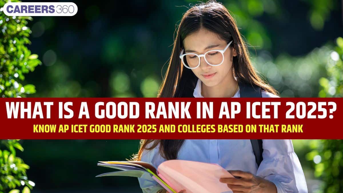 What is a Good Rank in AP ICET 2025? Marks vs Ranks & College-wise Cutoff