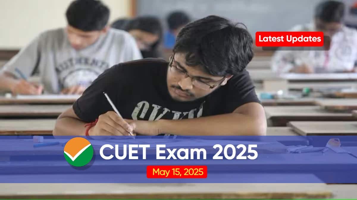 CUET 2025 May 15 Exam Latest Updates: Admit Card, Exam Analysis, Difficulty Level