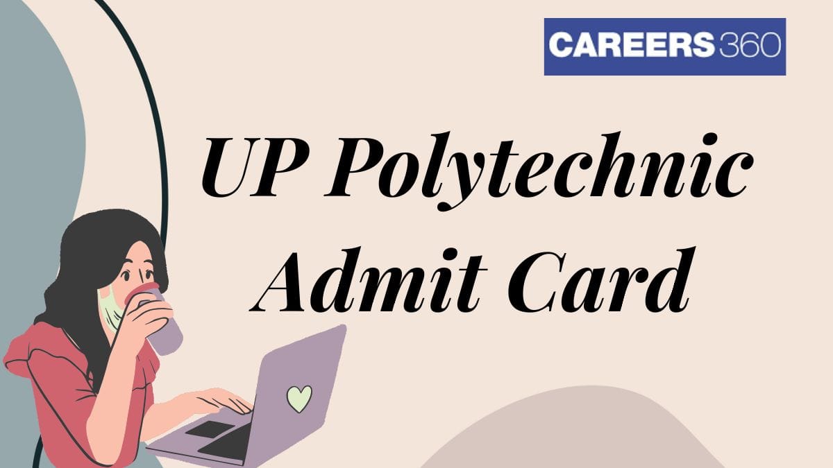 UP Polytechnic Admit Card 2025 (Out Today) – Download JEECUP Hall Ticket PDF